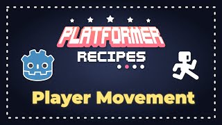 Godot 4 Platformer Tutorial - Player Basic Movement