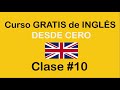 Clase #10 de INGLÉS BÁSICO. @SoyMiguelIdiomas / SOY MIGUEL IDIOMAS