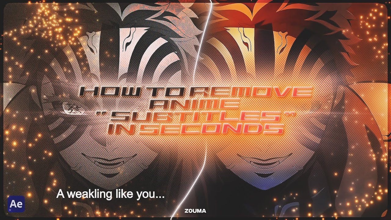 「HOW TO REMOVE ANIME SUBTITLES 💕」After Effects「TUTORIAL」4K