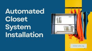 Automated Closet System Installation