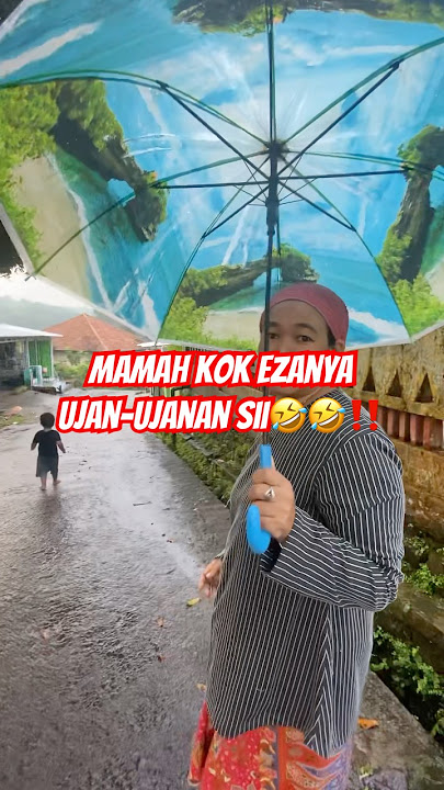 mamah kok ezanya ujan-ujanan sii🤣🤣‼️ #trendingshorts