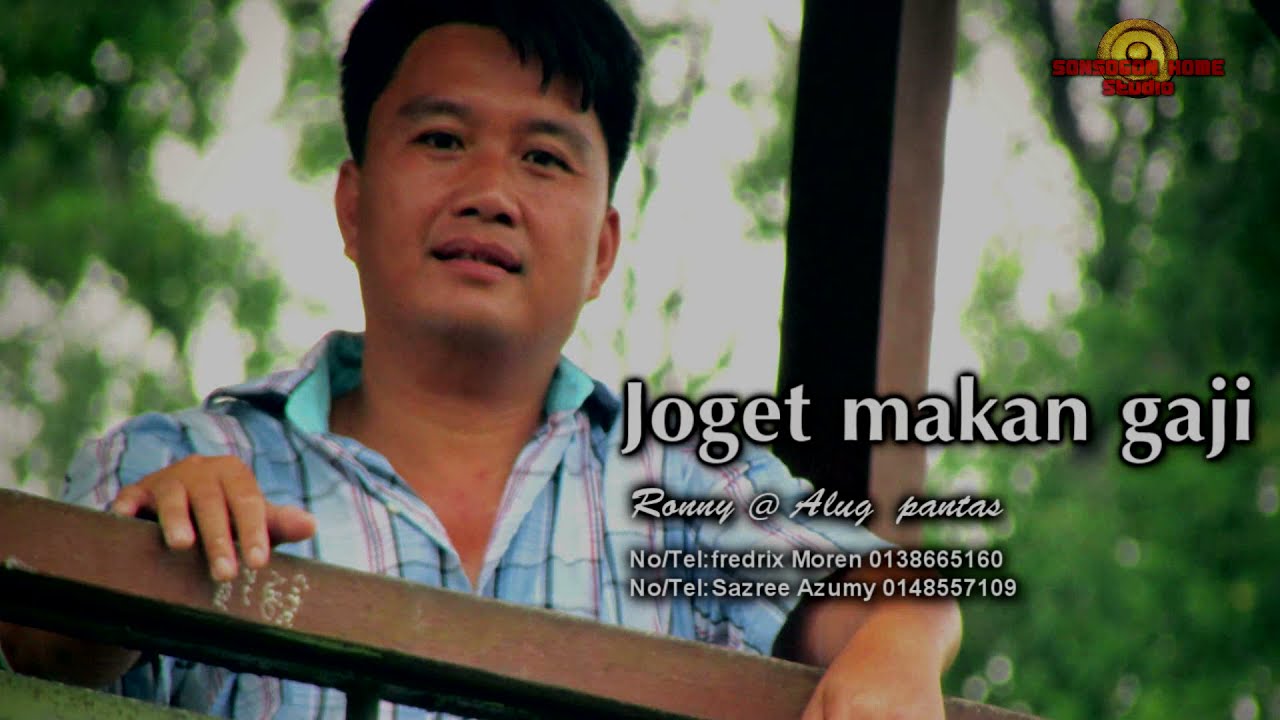 Joget makan gaji (Ronny Alug pantas)