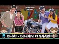 BHAI - BEHAN KI YAARIRachit Rojha Mp3 Song