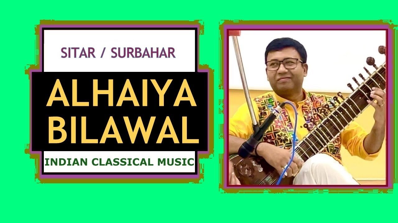 Raag: Alhaiya Bilawal | Sitar: Ramprapanna Bhattacharya | Tabla: Prasanta De Roy