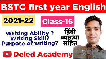 writing Skill // bstc first year English #bstcfirstyear #deledacademy