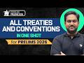 All International Treaties &amp; Conventions for UPSC Prelims 2026 | One Shot Marathon | Organisations