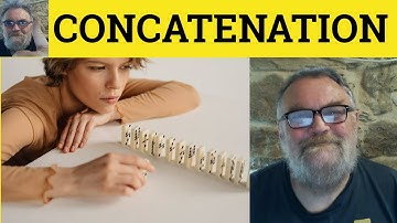 🔵 Concatenation Meaning Concatenate Defined Concatenation Examples Formal Concatenation Concatenate
