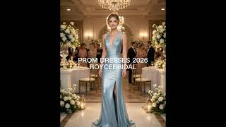 🔥 Prom Dresses 2026 | 4 Stunning Elegant Prom Gowns You’ll Love ✨ screenshot 2