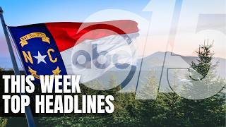 A Look At The Top Stories From North And South Carolina This Week