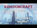 Is salvation by faith alone? - KingdomCraft