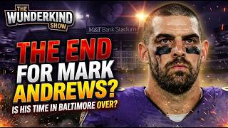 Why the Ravens MUST Move on From Mark Andrews