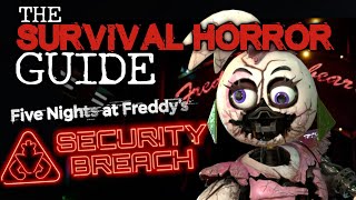 Too Ambitious? | FNAF SECURITY BREACH | The Survival Horror Guide screenshot 2