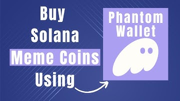 Learn Step By Step How To Buy Meme Coins On Solana Network