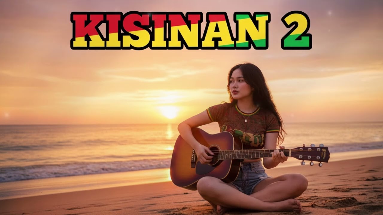KISINAN2 || REGGAE COVER