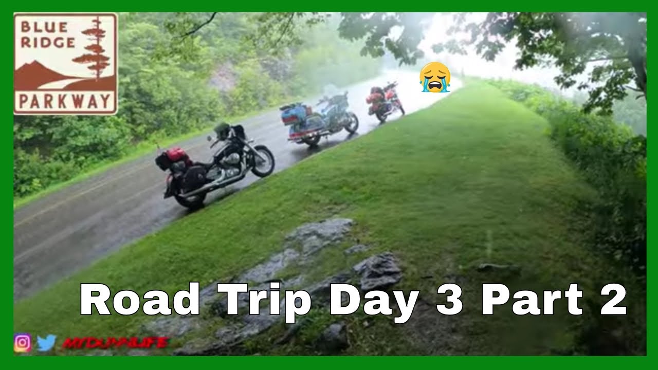 Motorcycle Road Trip Day 3 Part 2 Let it Rain (Blue Ridge Parkway)