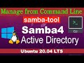 Manage Samba 4 Active Directory from Command Line on Ubuntu 20.04 LTS