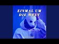 Einmal um die Welt (Hardtekk)