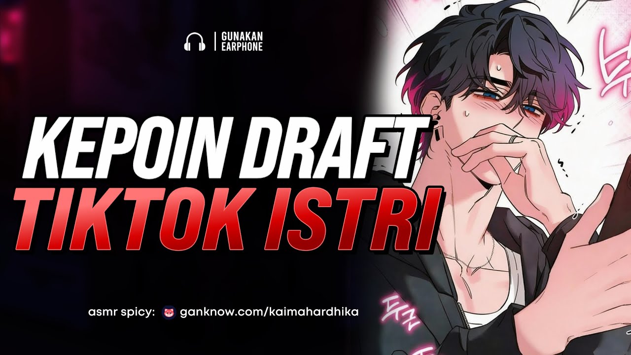 Kepoin Draft Istri | ASMR Cowok | ASMR Husband