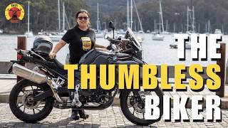 Meet the Thumbless Biker: Real riders, real stories.