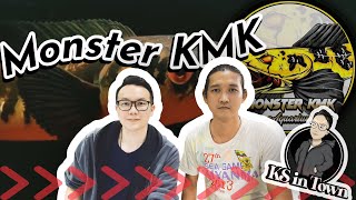 EP5: Monster KMK [Choosing Between Channa Red Barito & Batik Yellow Sentarum]