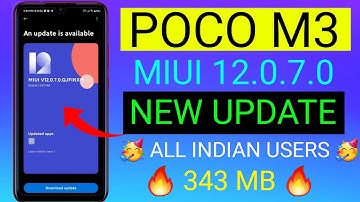 Poco M3 MIUI 12.0.7.0 New Official Update Rollout | Poco M3 New Update Rollout | Poco M3 Update
