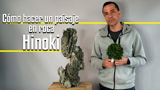 Cómo hacer un paisaje en roca. Hinoki