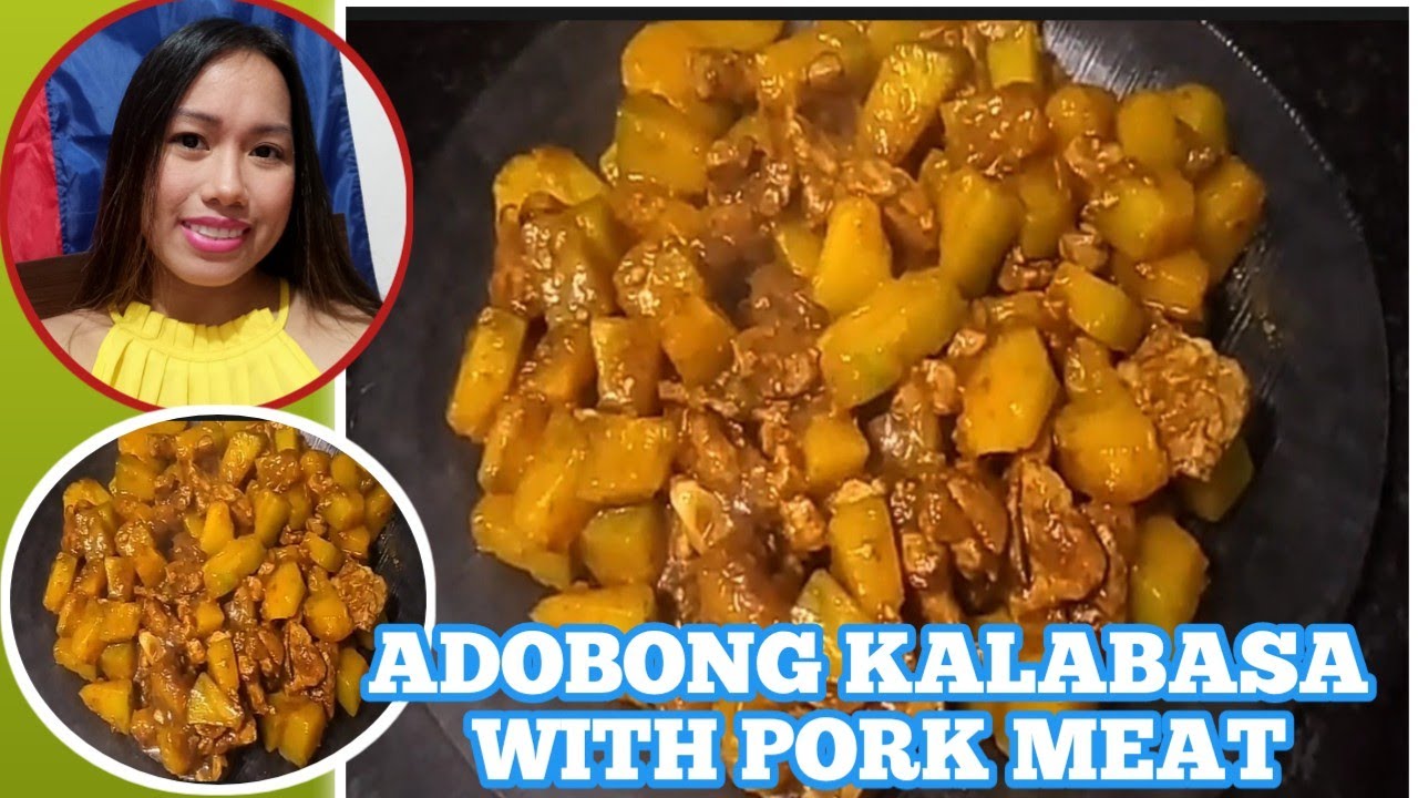 ADOBONG KALABASA WITH PORK MEAT RECIPE ❤️ MURA NA..MASARAP PA