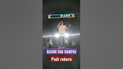 PADI - KASIH TAK SAMPAI#padireborn #konser #laguhits