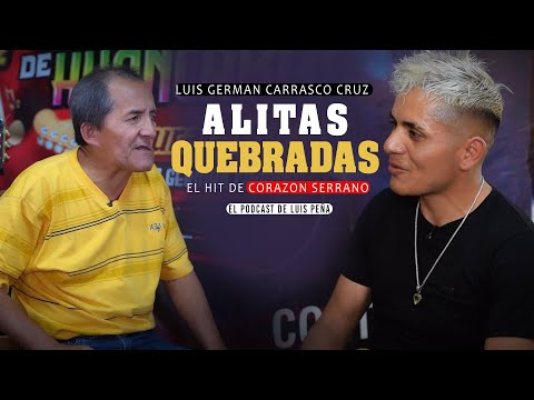 Luis German Carrasco Cruz Soy Compositor De Alitas Quebradas
