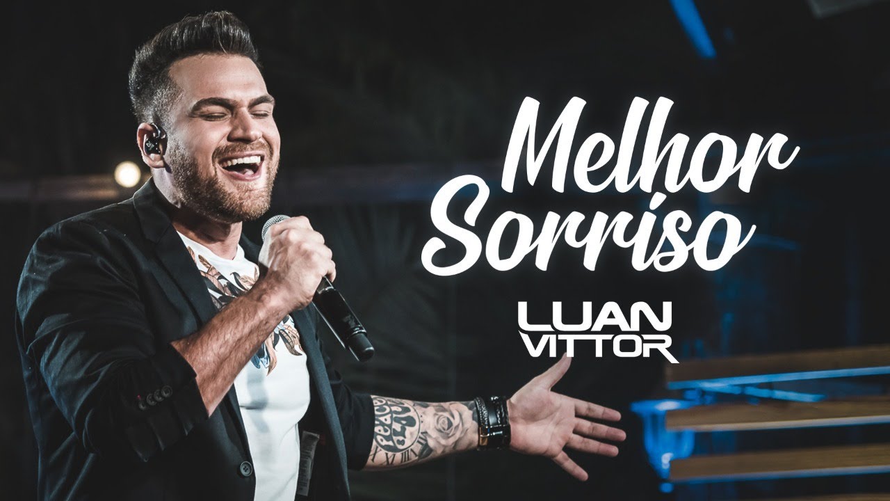 Luan Vittor - Melhor Sorriso | DVD Só Vem
