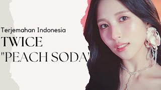 Download Lagu [Sub Indo] 'Peach Soda' - Twice | Lirik Terjemahan Indonesia インドネシア語訳 MP3