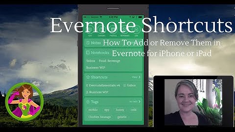 Add And Remove Evernote Shortcuts On Your iPhone iPad