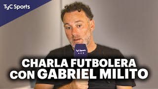 GABRIEL MILITO EN TyC SPORTS 🔥 INDEPENDIENTE - RACING, CÓMO JUGAR BIEN AL FÚTBOL, BOCA, RIVER Y MÁS