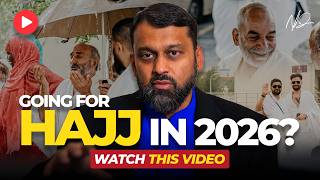 Your Complete Guide for Hajj 2026 - Part 1