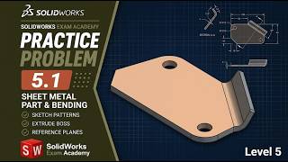 Details Can You Solve This | SOLIDWORKS CSWA Exercise 5.1 Guide