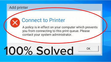 How To Fix Connect To Printer A Policy Is In Effect On Your Computer - Printer Error Code -1260