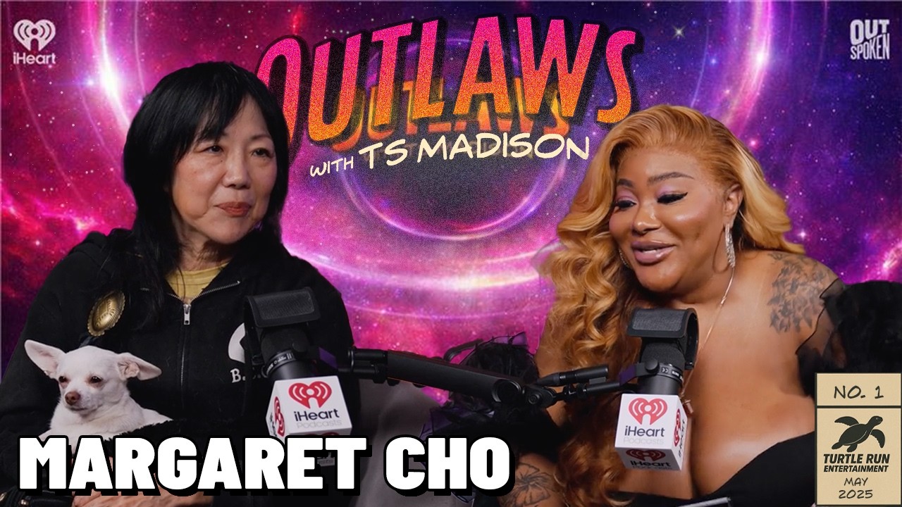 Margaret Cho: Wet and Woke | Outlaws with TS Madison