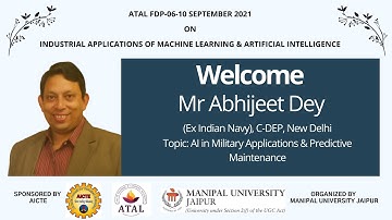 MUJ: AICTE-ATAL FDP, Day 2 Session 2 by Mr Abhijeet Dey, Ex- Indian Navy, New Delhi, India.
