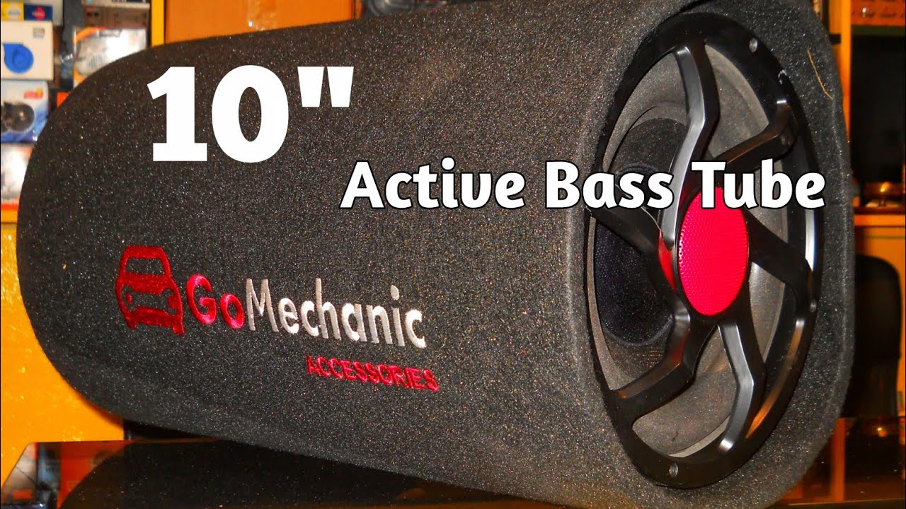 Gomechanic bass tube........... unboxing car accessories active