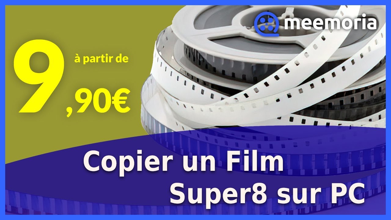 Copier Film Super 8 sur PC Transfert Super 8 Facile et Fiable YouTube
