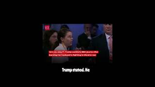 Trump shows concern for worried BBC Ukraine reporter during press conference –