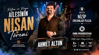 AHMET ALTUN / UNUTULMAZ ANLAR / ŞEXANİ / EMİN PRODÜKSİYON / KUTAN & KAYA AİLESİ...