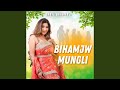 Bihamjw Mungli Folk Fusion