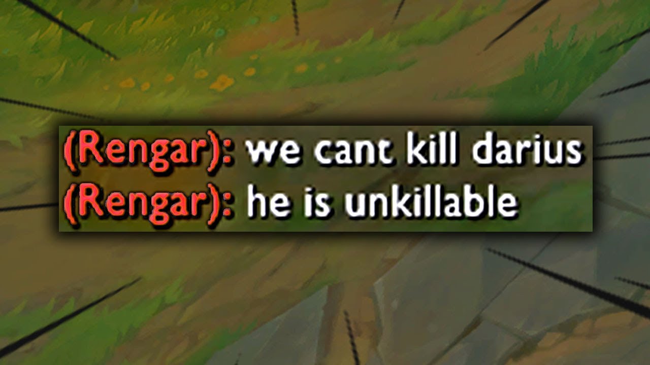 DARIUS IS UNKILLABLE
