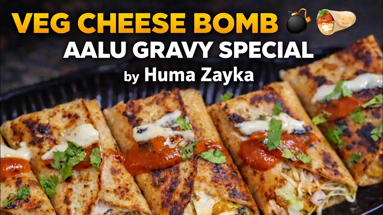 Veg Cheese Bomb Roll 💣🌯 | Aalu Gravy Special by Huma Zayka