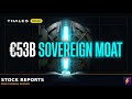 Thales (HO.PA) Secures €53B Sovereign Moat