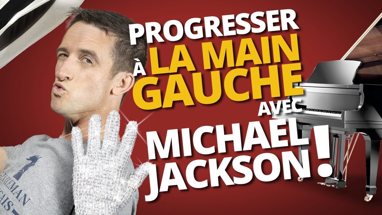 LA MAIN GAUCHE AVEC MICHAEL JACKSON