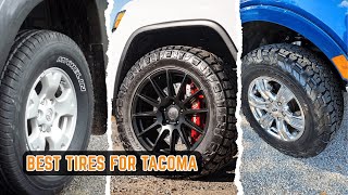 Best Tires for Tacoma 2026! Tough Trails or City Streets?