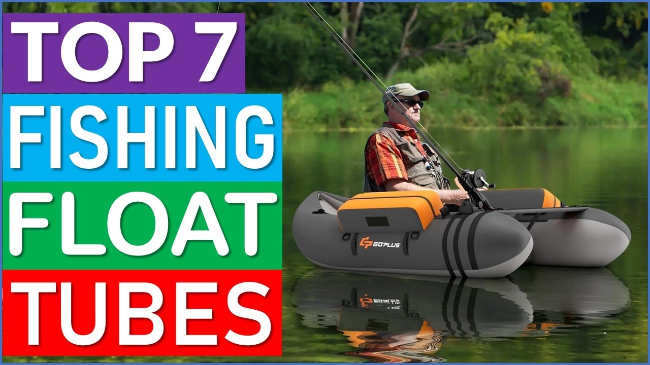 TOP 5 Best Fishing Float Tubes in 2025