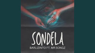 Sondela (feat. Mr Songz)